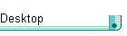 Desktop